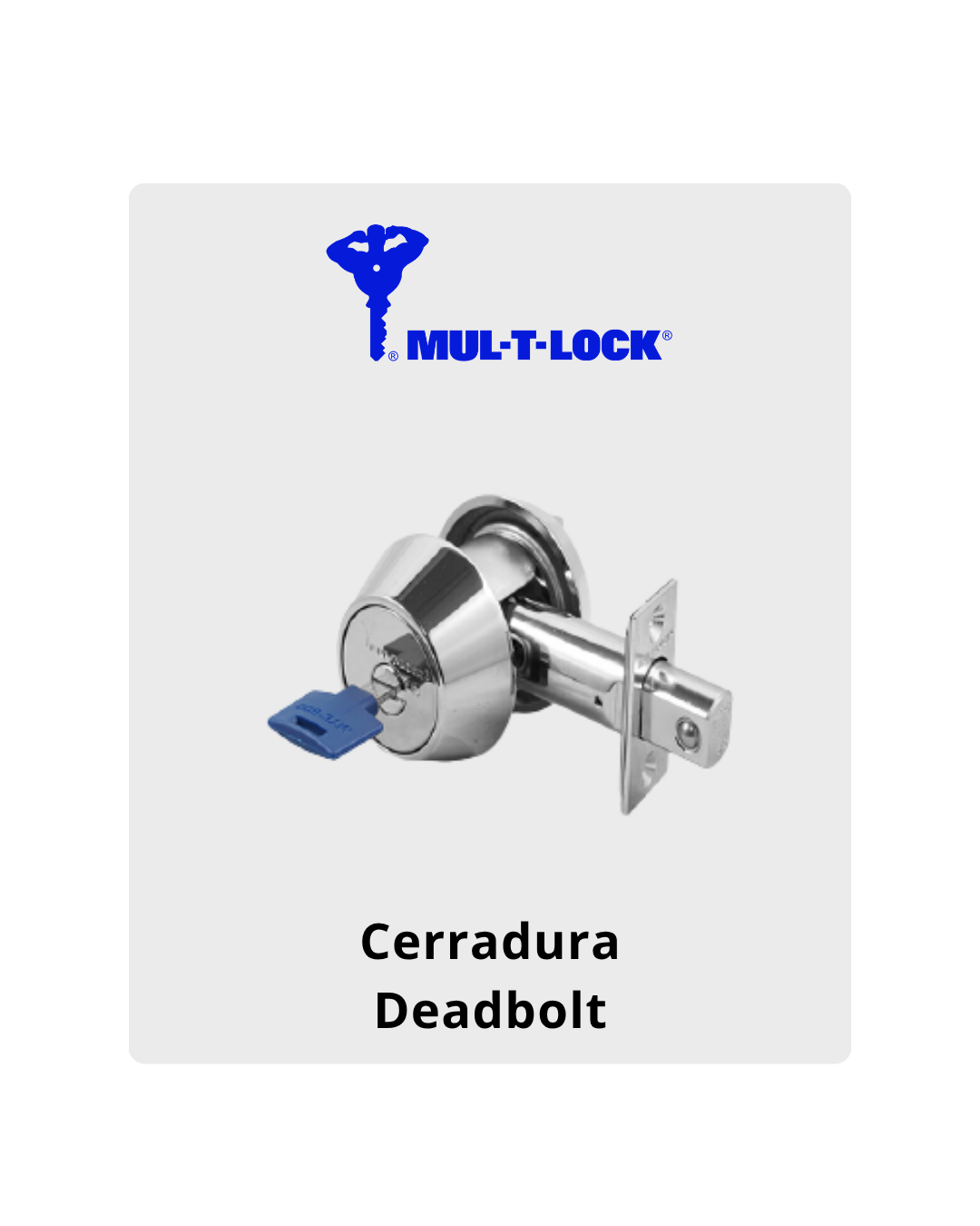 Cerradura Deadbolt Mul-T-Lock
